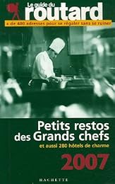 Les  petits restos des grands chefs et hôtels de charme