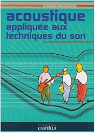 Acoustique appliquée aux techniques du son