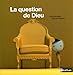 La question de Dieu by 