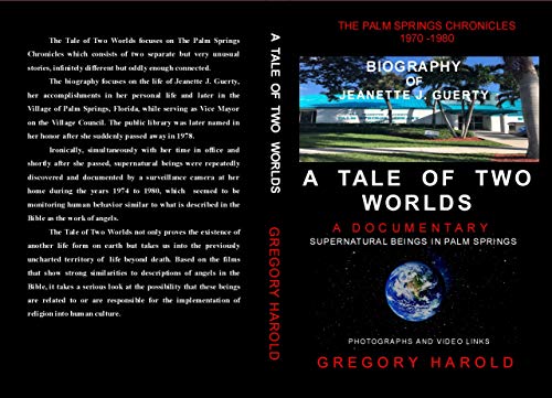 A Tale Of Two Worlds The Palm Springs Chronicles And The - 