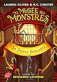 Le musée des monstres, Tome 2 : La statue hurlante by