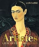Artistes : Leur vie et leurs oeuvres by 