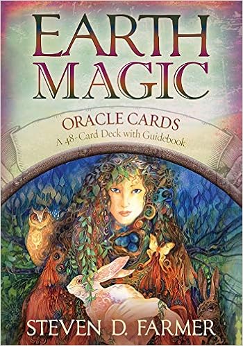 Earth Magic Oracle Cards: A 48-Card Deck and Guidebook, by Steven D Farmer