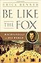 Be Like the Fox: Machiavelli's Lifelong Quest for Freedom