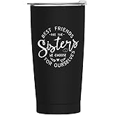Sbztkngu Best Friends Are Sisters 20oz Stainless Steel Tumbler Cup - Double Wall Vacuum Insulated with Lid Coffee Travel Mug - Sweatproof & Leakproof - Fits Car Cup Holder - Sister Theme Gift