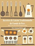 Recettes de Cuisine Traditionnelle de Viande de Porc (Les recettes d'Auguste Escoffier t. 14) (Frenc by Auguste Escoffier, Pierre-Emmanuel Malissin