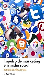 Livro Impulso de marketing em mídia social: 85 DICAS DE MÍDIA SOCIAL