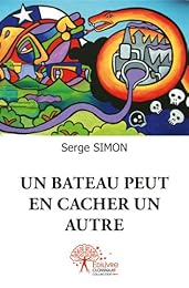 Un  bateau peut en cacher un autre