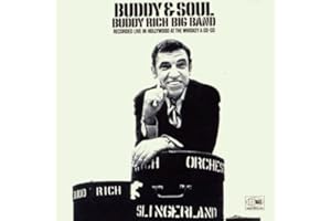 Buddy & Soul: Recorded Live in Hollywood at the Whiskey A Go-Go