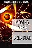 Moving Mars: A Novel