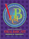 Learning to Program with VISUAL BASIC.Net