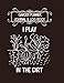 Garden Planner, Journal & Log Book: I Play in the Dirt: Vegetable & Flower Gardening Journal, Planner and Log Book for Gardening Lovers (Garden Journals for Planning) (Volume 8) by Blooming Notebooks