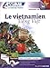 Le Vietnamien Super Pack USB (French Edition) by