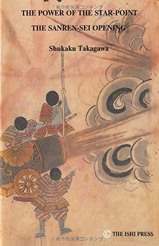 The Power of the Star-Point The Sanren-Sei Opening