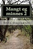 Mangt eg minnes 2: Minner frå Vestlander på 50-talet (Volume 2) (Norwegian Nynorsk Edition) by Britt Hagesæter