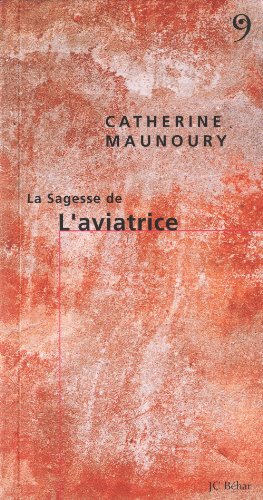 La  sagesse de l'aviatrice