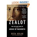 Zealot: The Life and Times of Jesus of Nazareth