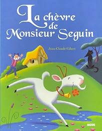 La  chèvre de monsieur Seguin