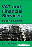 VAT and Financial Services: Second Edition by