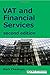 VAT and Financial Services: Second Edition by