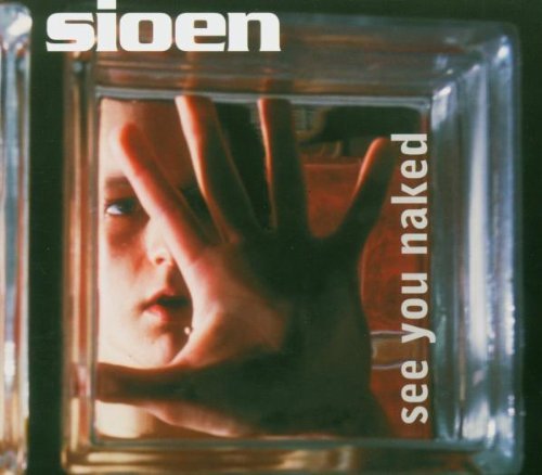 Sioen - See You Naked - Zortam Music