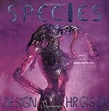 Species Design by H. R. Giger