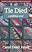 Tie Died: A Quilting Cozy by Carol Dean Jones
