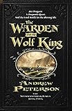 The Warden and the Wolf King (Wingfeather Saga)