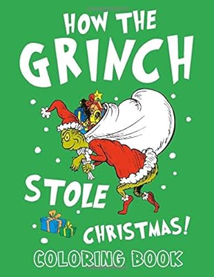 Download How The Grinch Stole Christmas Coloring Book Coloring Book For Kids With Fun Easy And Relaxing Coloring Pages Dinkins Iii Emmitt Amazon Sg Books