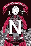Les Incidents de la nuit - Tome 1 (French Edition) by 