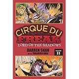 Cirque Du Freak, Volume 11: Lord of the Shadows (Cirque Du Freak: Saga of Darren Shan) by Darren Shan (2011-10-25)