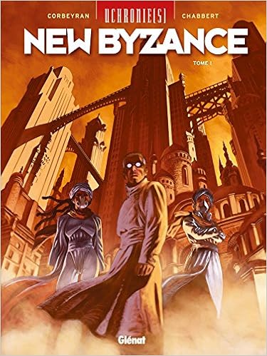 Amazon Fr Uchronie S New Byzance Tome 01 Ruines Corbeyran Chabbert Eric Livres