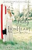 The Lady and the Lionheart by 