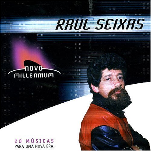 Raul Seixas - Novo Millennium - Zortam Music