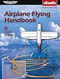 Airplane Flying Handbook: FAA-H-8083-3C