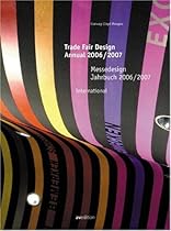 Trade Fair Design Annual 2006/2007: International (Trade Fair Design Annual: International) Trade Fair Design Annual 2006/2007: International (Trade Fair Design Annual: International)