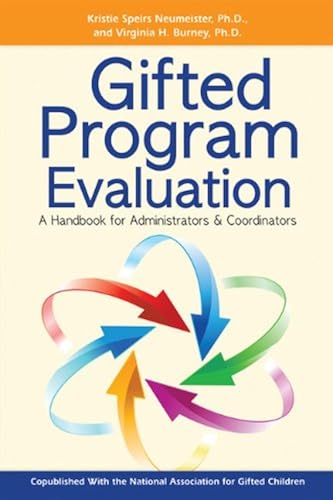 Download Gifted Program Evaluation: A Handbook for Administrators & Coordinators PDF