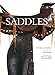 Saddles by