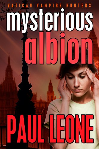 Mysterious Albion (Vatican Vampire Hunters # 1)