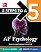 5 Steps to a 5 AP Psychology, 2015 Edition (5 Steps to a 5 on the Advanced Placement Examinations Series)
