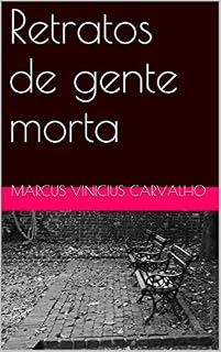 Livro Retratos de gente morta