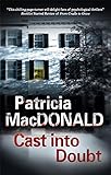 Cast into Doubt