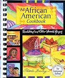 African American Cookbook: Traditional And Other Favorite Recipes