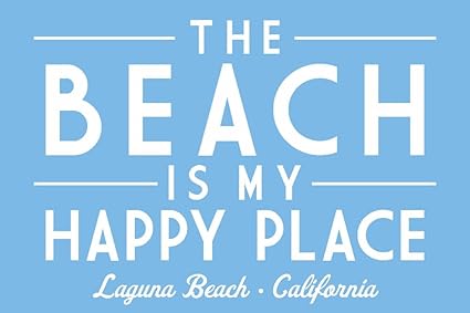 Amazoncom Laguna Beach California The Beach Is My Happy