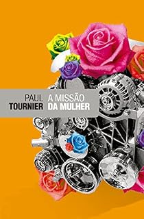Livro A Missão da Mulher