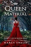 Queen Material: A Paranormal Romance