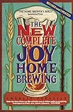 The New Complete Joy of Home Brewing cover