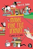 Journal d'une fille débordée. L'année de l'intox (Lj) (French Edition) by