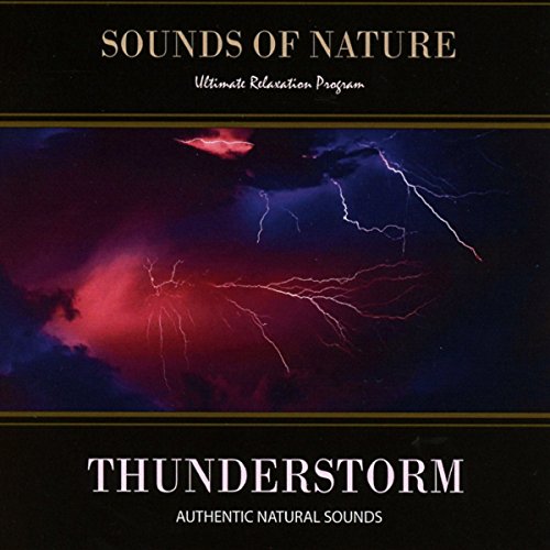 Sounds of Nature - Thunderstorm (Sounds Of Nature) - Zortam Music