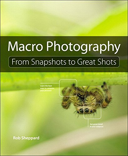 [R.E.A.D] Macro Photography: From Snapshots to Great Shots<br />[W.O.R.D]